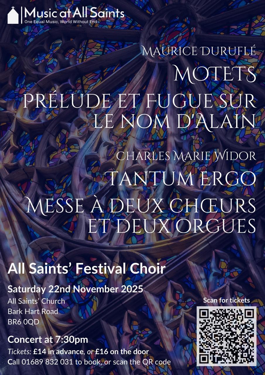 All Saints’ Festival Choir: Duruflé and Widor