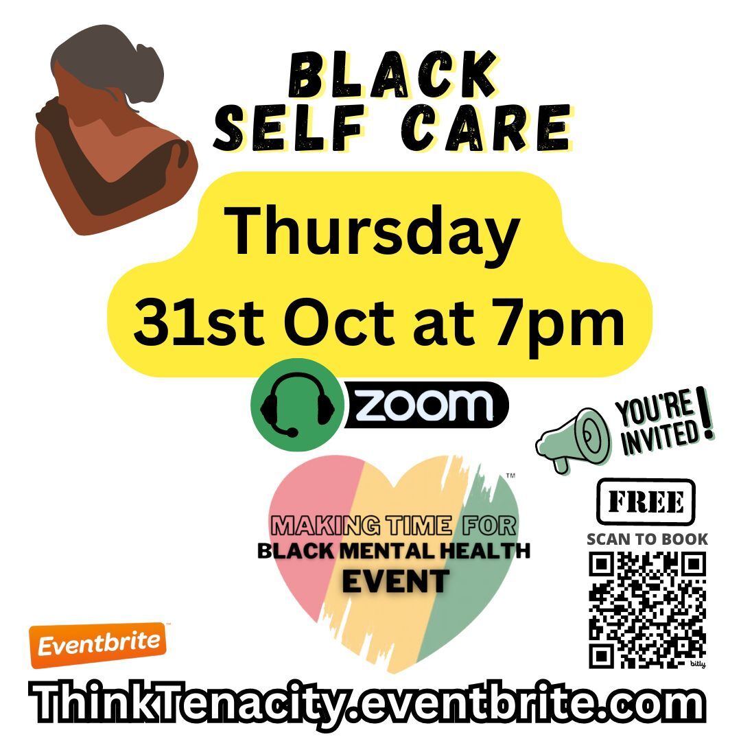 Bromley Black Self Care 31st Oct