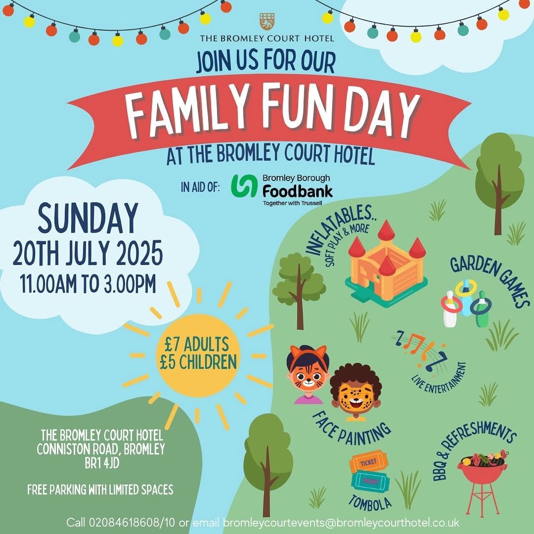 Bromley Court Hotel Family Fun Day flyer