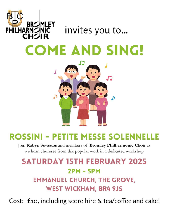 Bromley Philharmonic Choir come and sing
