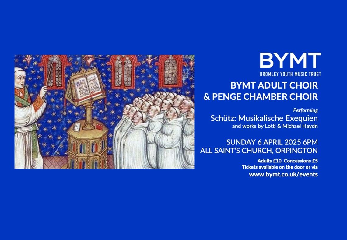 BYMT Adult Choir & Penge Chamber Choir