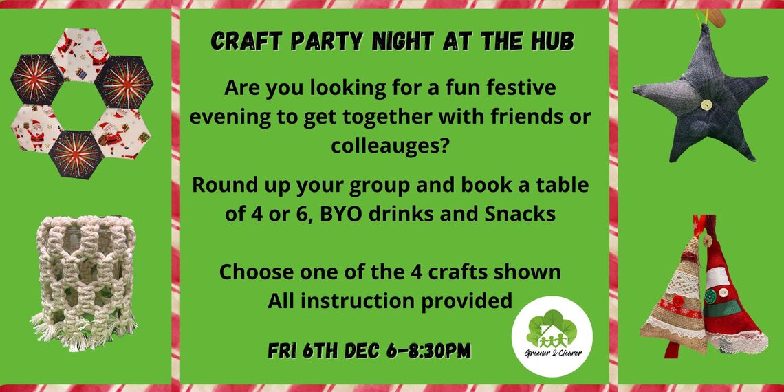 Craft Party Night at The Hub G&C