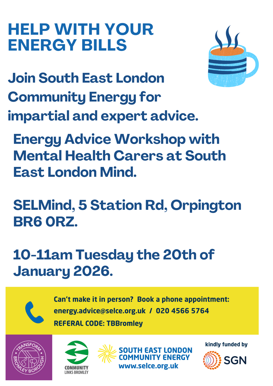 Flyer with image of tea in mug, and logos of Transform Bromley Borough, CLB, SELCE, and SGN below text which is on webpage