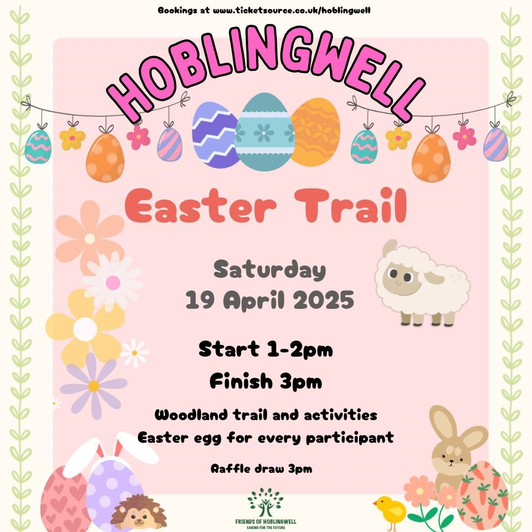 Hoblingwell Easter Trail 2025