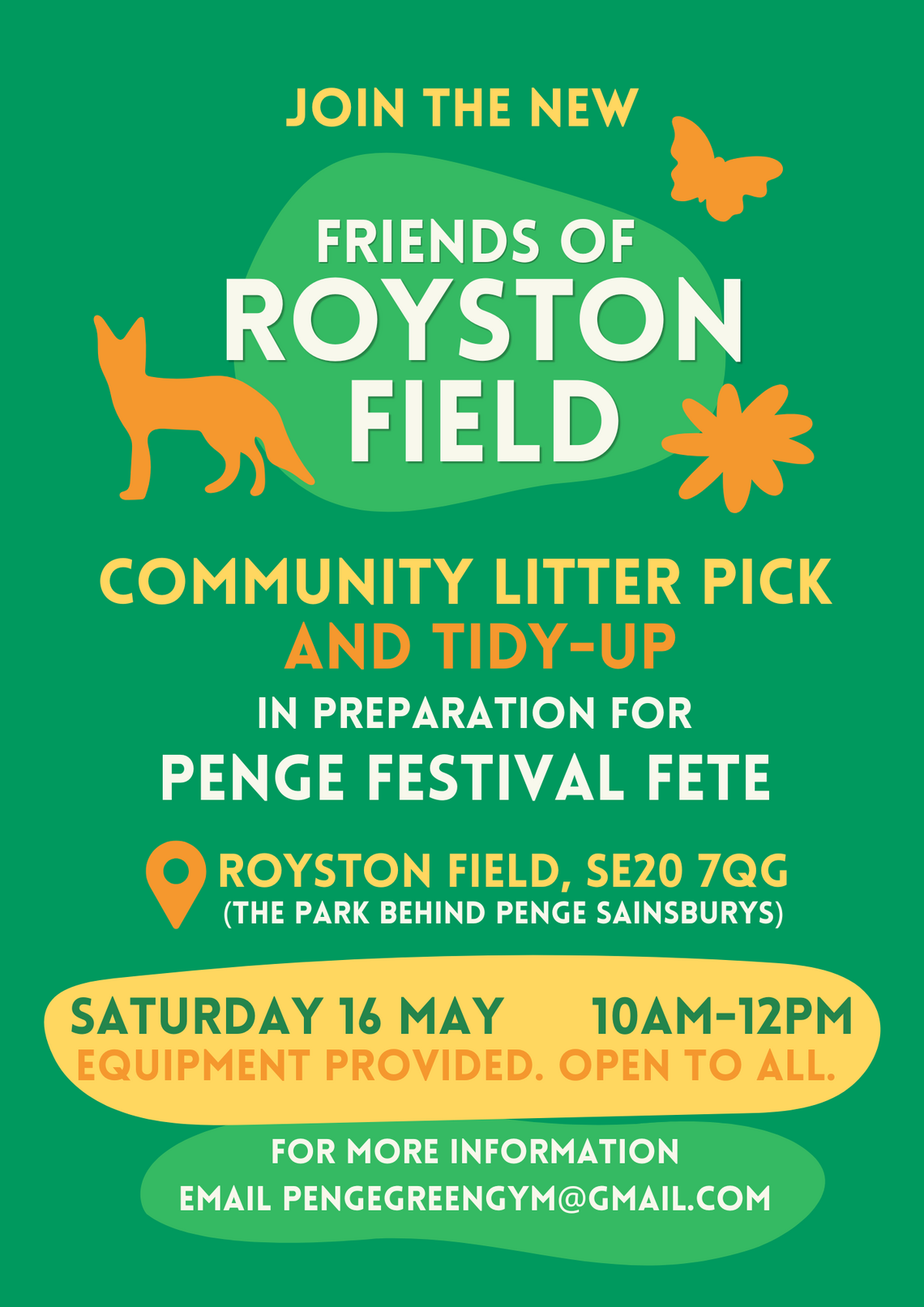oin the brand new Friends of Royston Field this Saturday 16th May from 10.00am for a litter pick and tidy-up in Royston Field, Franklin Rd, Penge, SE20 7QG (behind Sainsbury's).  All equipment is provided and everyone is welcome.