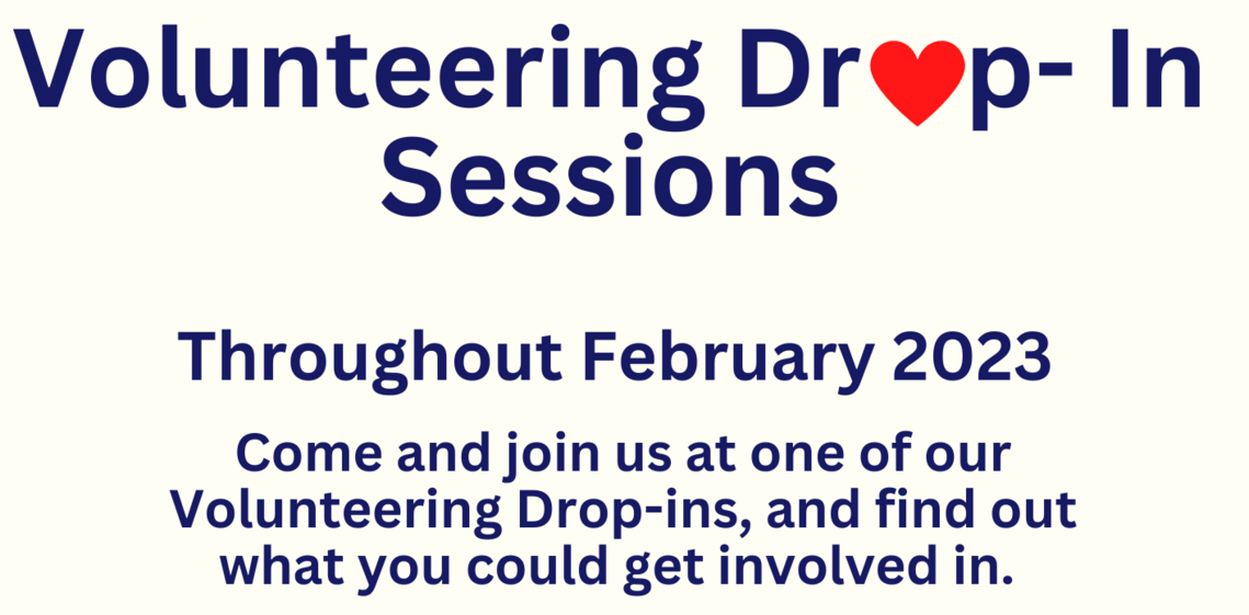 Volunteering Drop In sessions flyer (image text on page)