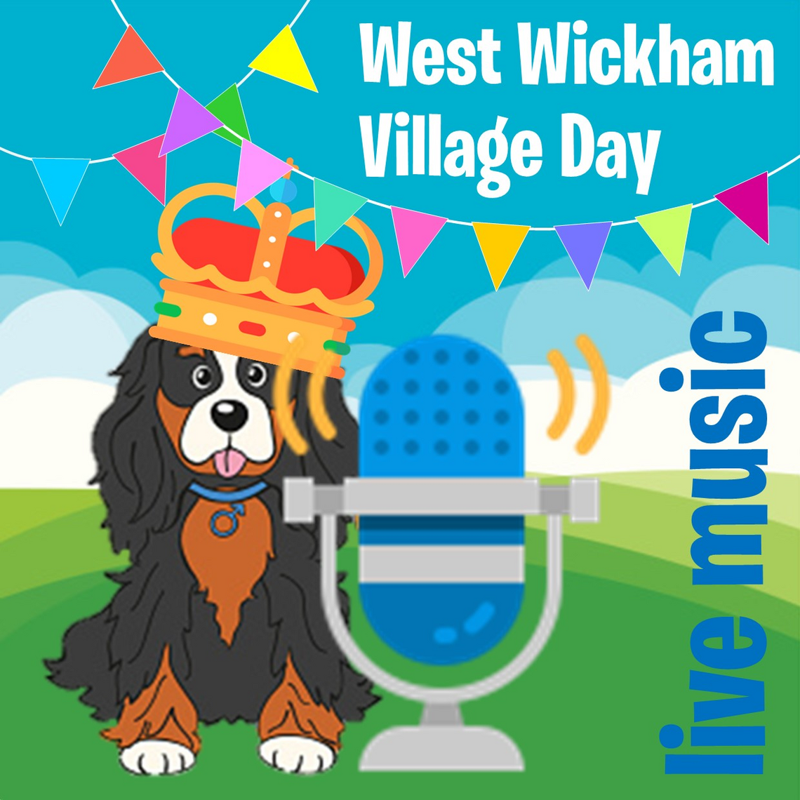 Image of dog wearing crown sitting next to microphone beside words 'West Wickham Village Day'