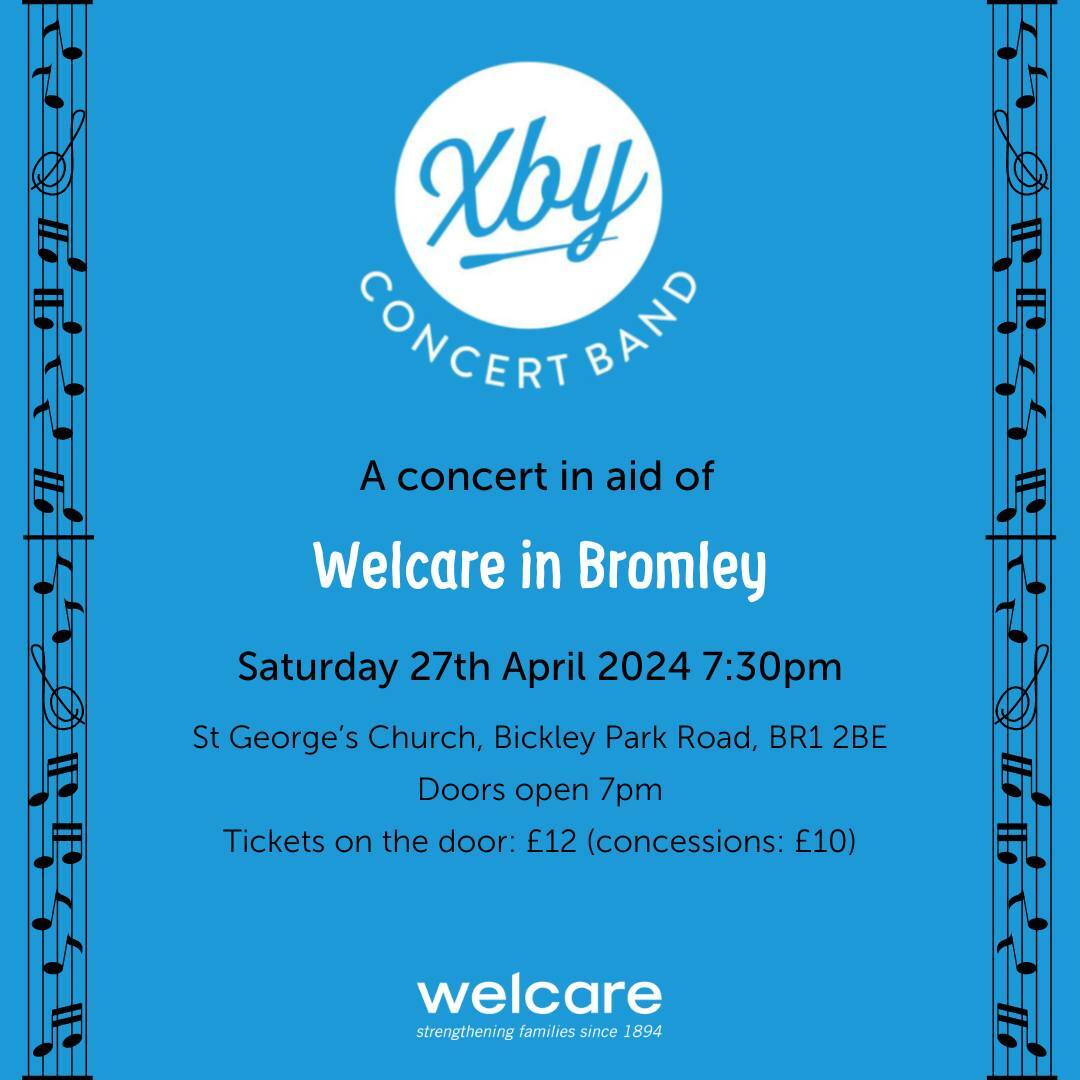 Xby Concer in aid of Welcare in Bromley
