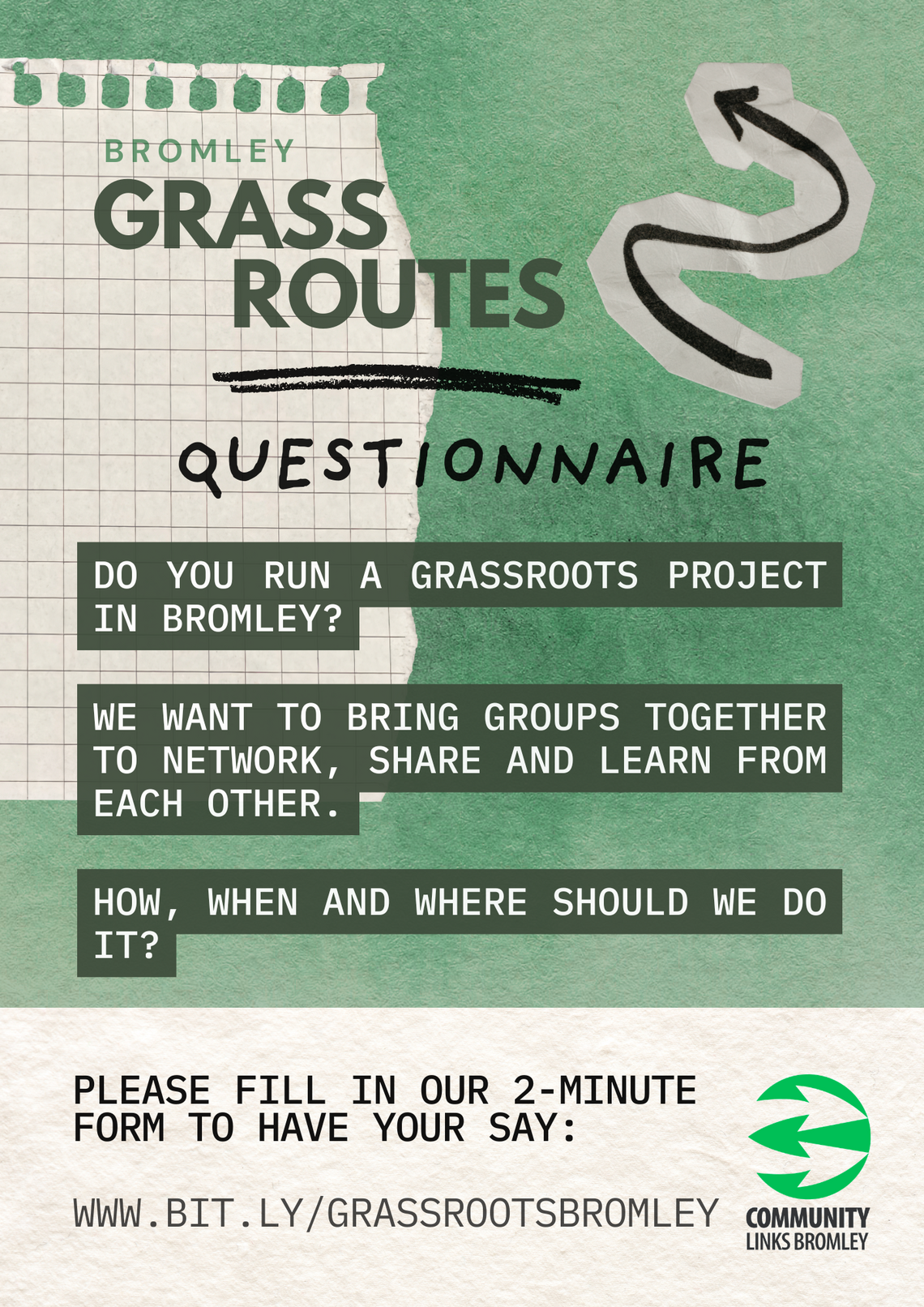 Bromley Grassroutes Quick Questionnaire