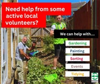 Image with two workmen and words 'Need help from some active local volunteers?'